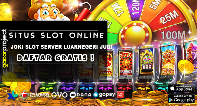 Joki Slot Server LuarNegeri Judi